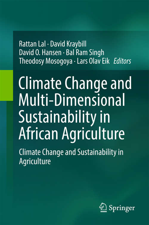 Climate Change and Multi-Dimensional Sustainability in African Agriculture: Climate Change and Sustainability in Agriculture