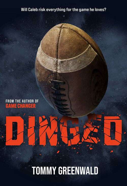 Book cover of Dinged: A Game Changer Companion Novel