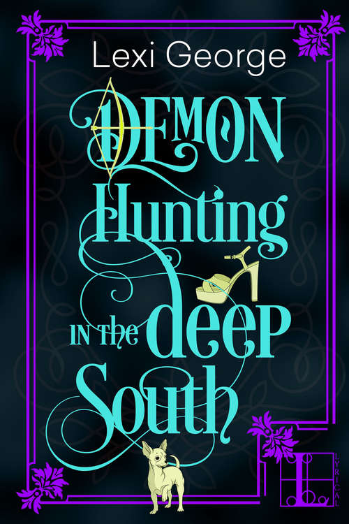 Book cover of Demon Hunting In the Deep South (Demon Hunting #2)