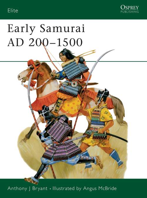 Book cover of Early Samurai AD 200-1500