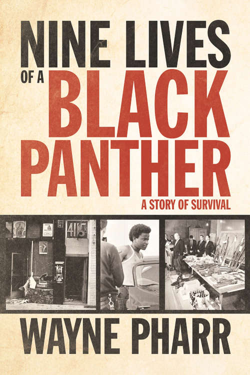 Book cover of Nine Lives of a Black Panther: A Story of Survival