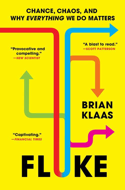 Book cover of Fluke: Chance, Chaos, and Why Everything We Do Matters