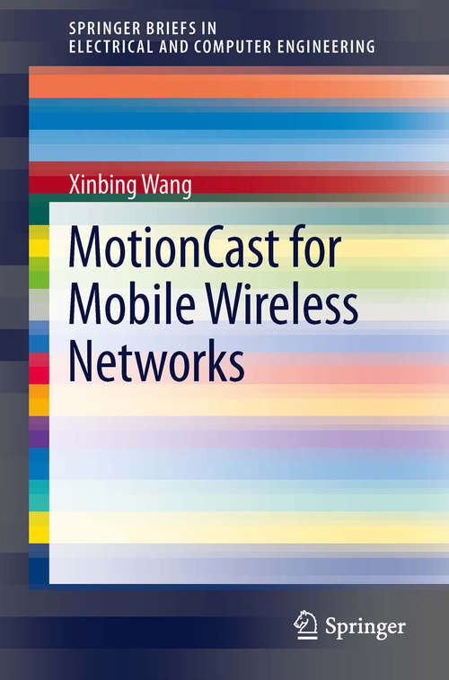 Book cover of MotionCast for Mobile Wireless Networks