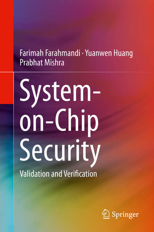 System-on-Chip Security: Validation and Verification