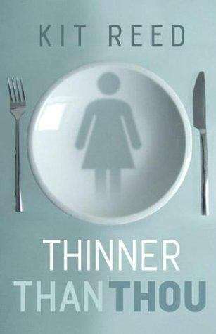 Book cover of Thinner Than Thou