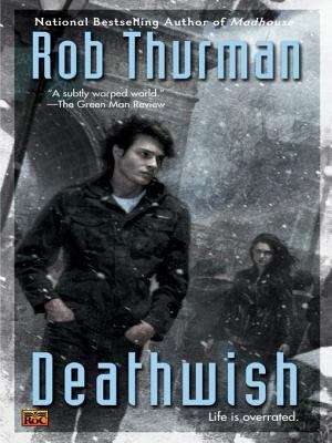 Deathwish (Cal and Niko #4)