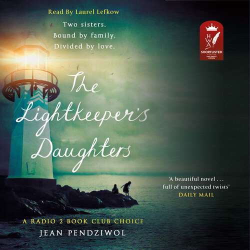 Book cover of The Lightkeeper's Daughters: A Radio 2 Book Club Choice