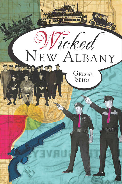 Book cover of Wicked New Albany (Wicked)