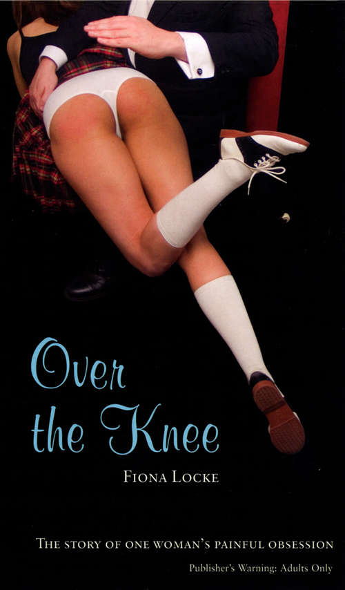 Book cover of Over the Knee