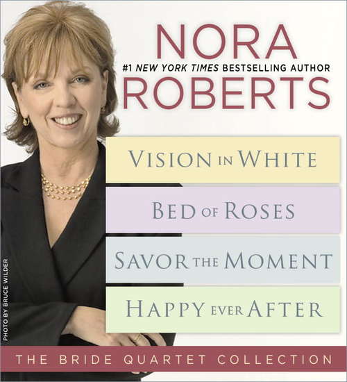 Book cover of Nora Roberts's Bride Quartet (Bride Quartet)
