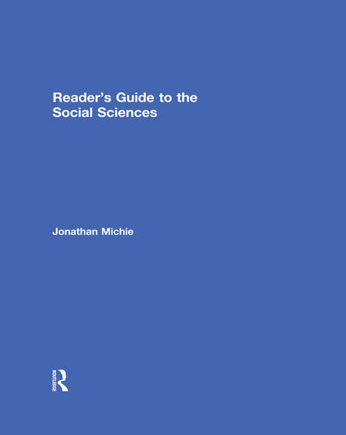 Reader's Guide to the Social Sciences (Reader's Guides Ser.)
