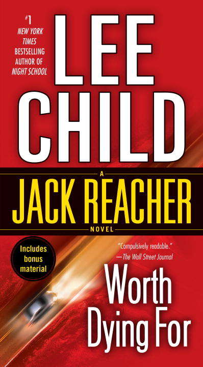 Worth Dying For: A Jack Reacher Novel (Jack Reacher #15)