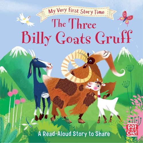 The Three Billy Goats Gruff: Fairy Tale with picture glossary and an activity (My Very First Story Time #7)