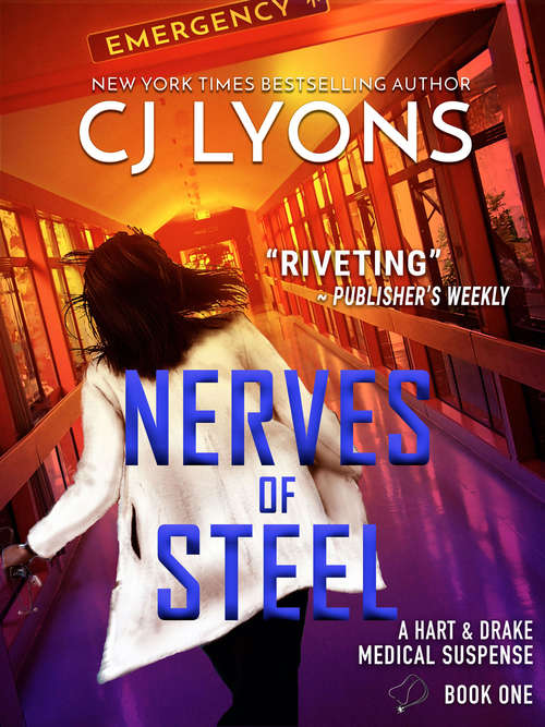 Book cover of Nerves of Steel (Hart and Drake Medical Suspense #1)