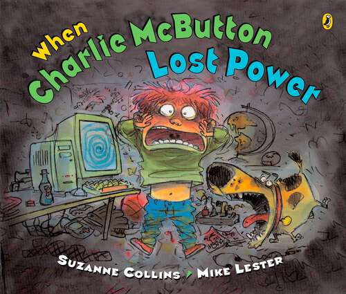 Book cover of When Charlie McButton Lost Power