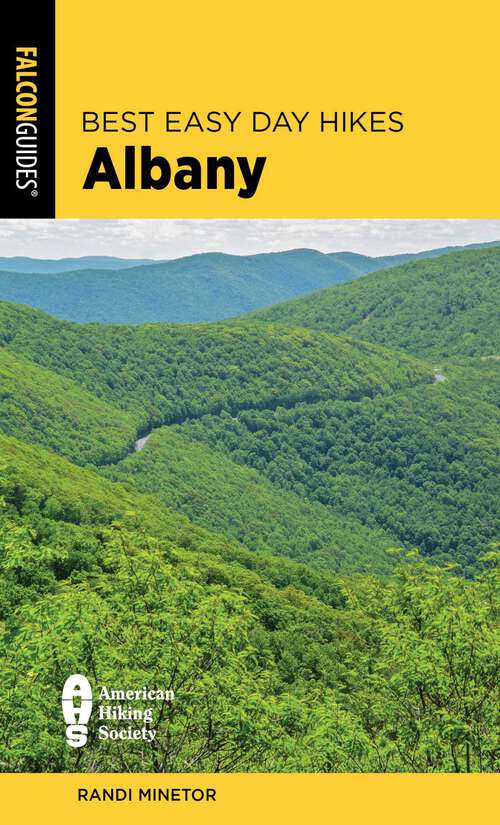 Book cover of Best Easy Day Hikes Albany (2nd Edition) (Best Easy Day Hikes Series)