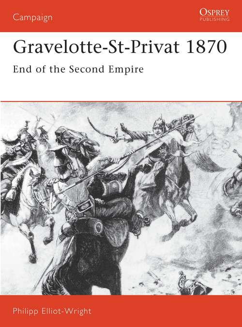Book cover of Gravelotte-St-Privat 1870