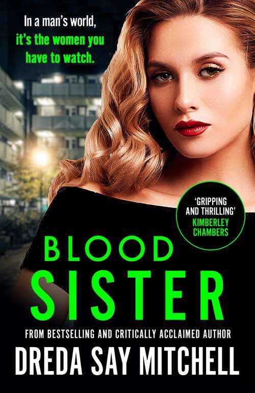 Book cover of Blood Sister: A thrilling and gritty crime drama