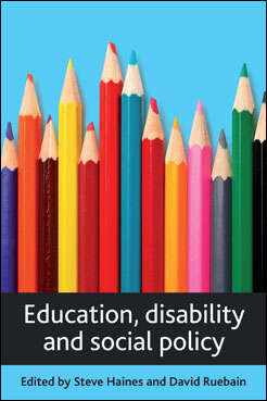 Education, disability and social policy
