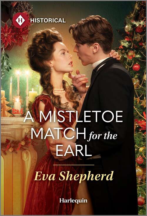 Book cover of A Mistletoe Match for the Earl (Original) (Wayward Wallflowers)