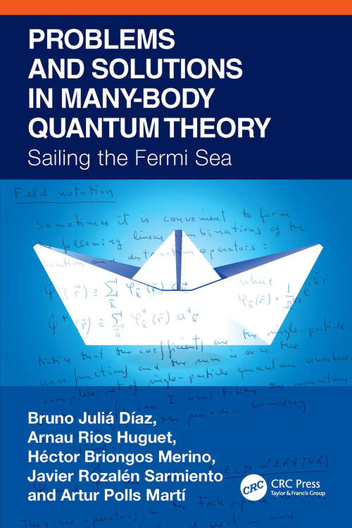 Book cover of Problems and Solutions in Many-Body Quantum Theory: Sailing the Fermi Sea (1)