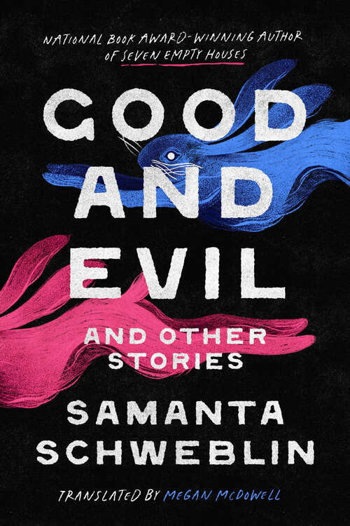 Book cover of Good and Evil and Other Stories