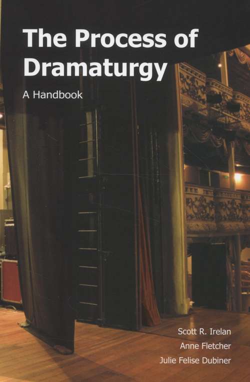 Book cover of The Process of Dramaturgy : A Handbook