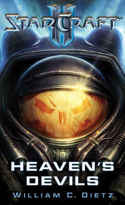 Book cover of StarCraft II: Heaven's Devils (Starcraft: Blizzard Legends Ser.)