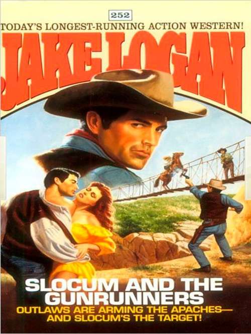 Book cover of Slocum and the Gunrunners (Slocum #252)