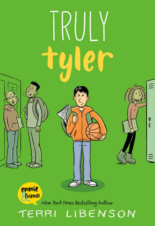 Book cover of Truly Tyler (Emmie & Friends)