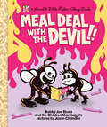Meal Deal With the Devil (Punx Ser.)