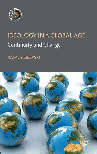 Book cover of Ideology in a Global Age