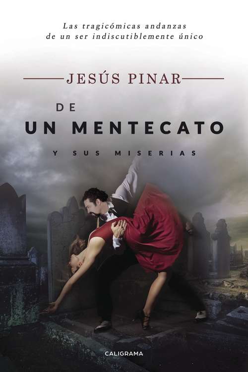 Book cover of De un mentecato y sus miserias