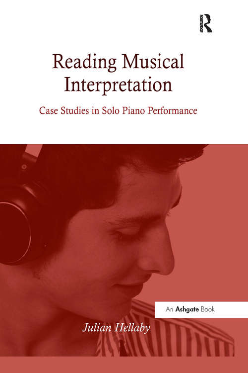 Book cover of Reading Musical Interpretation: Case Studies in Solo Piano Performance