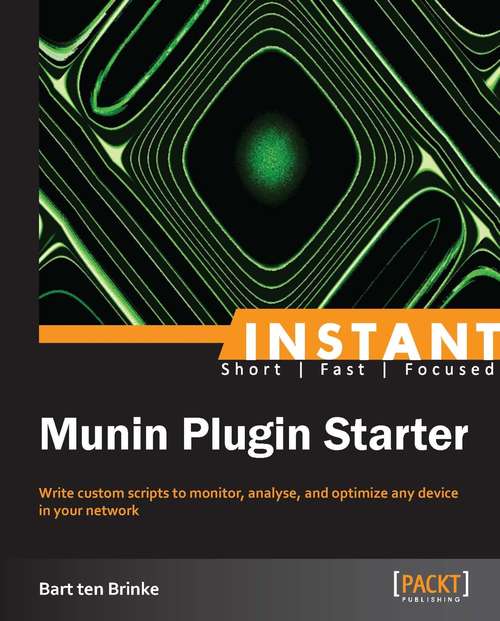 Book cover of Instant Munin Plugin Starter