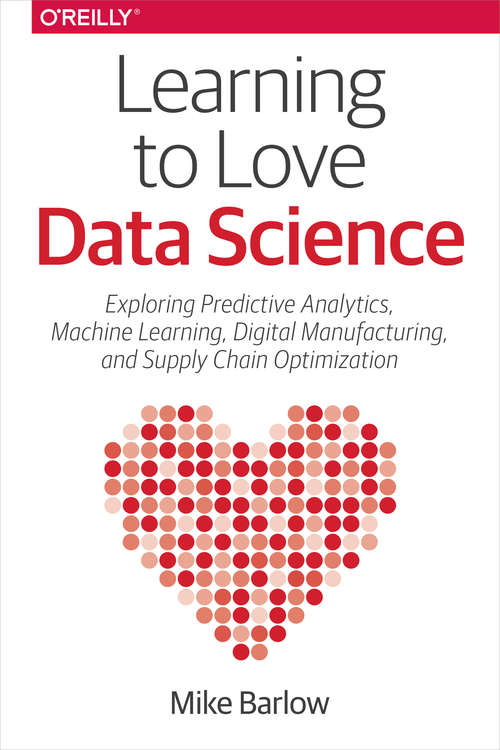 Book cover of Learning to Love Data Science