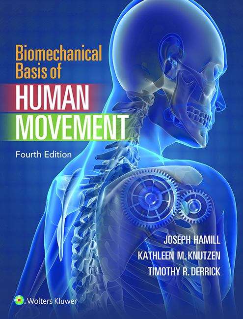 Book cover of Biomechanical Basis Of Human Movement