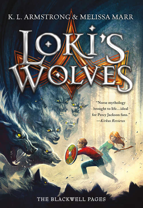 Book cover of Loki's Wolves (The Blackwell Pages #1)