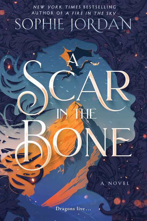 Book cover of A Scar in the Bone: A Novel (A Fire in the Sky Series #2)