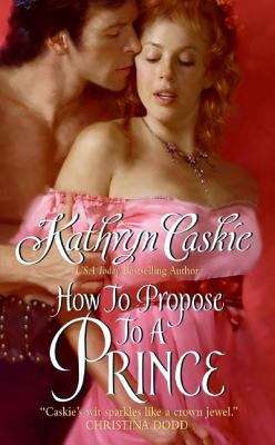 Book cover of How to Propose to a Prince