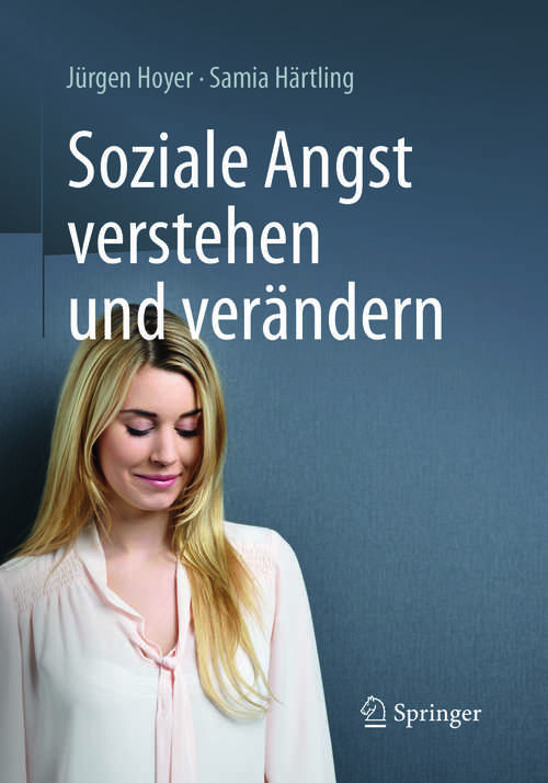 Book cover of Soziale Angst verstehen und verändern