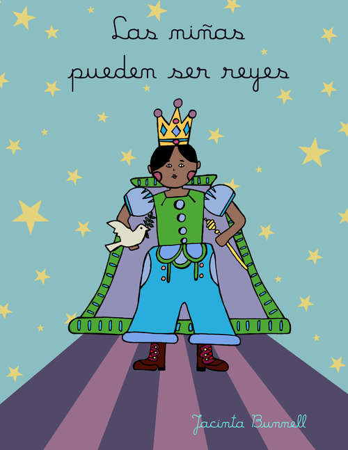Las niñas pueden ser reyes: Libro para colorear (Reach and Teach)