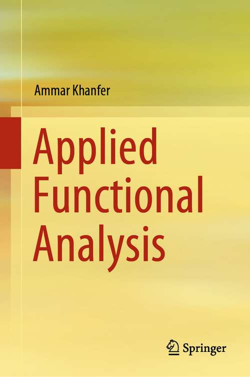 Book cover of Applied Functional Analysis (2024)