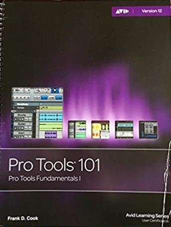 Book cover of Pro Tools 101: For Pro Tools 12 Software