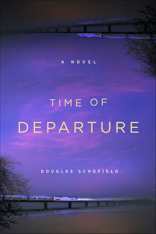 Book cover of Time of Departure: A Novel