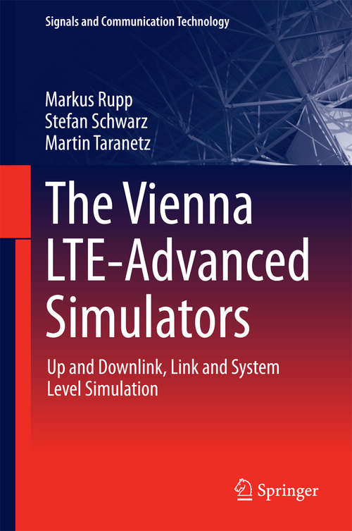 Book cover of The Vienna LTE-Advanced Simulators