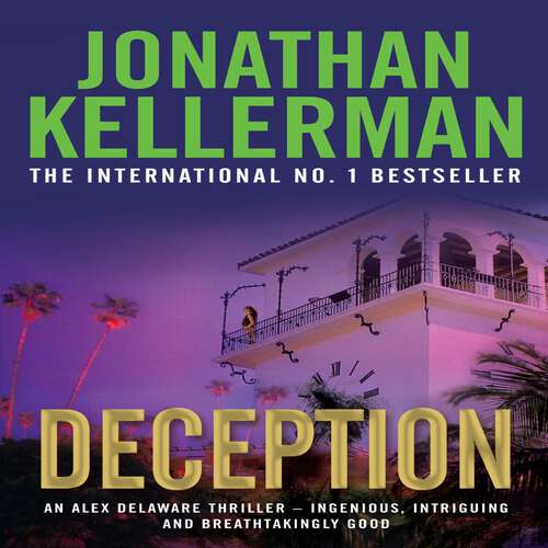 Book cover of Deception (Alex Delaware series, Book 25): A masterfully suspenseful psychological thriller (Alex Delaware #25)
