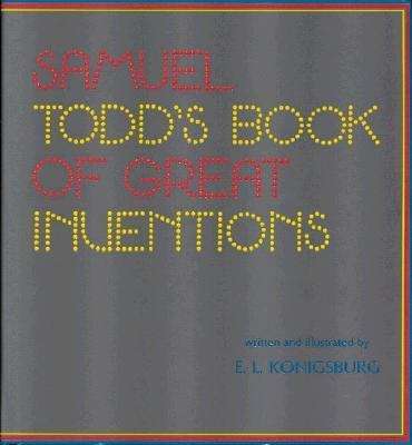 Samuel Todd's Book of Great Inventions