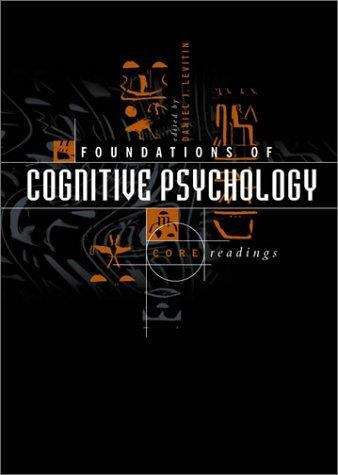 Book cover of Foundations of Cognitive Psychology: Core Readings