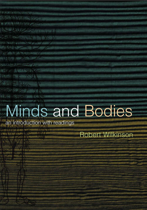 Book cover of Minds and Bodies: An Introduction with Readings